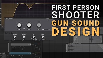 Gun Sound Design Tutorial with Mark Kilborn - First-Person Shooter