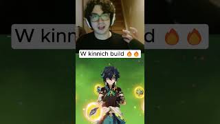 is this KINNICH BUILD REDEEMED???  #zy0x #genshinimpact #zyox