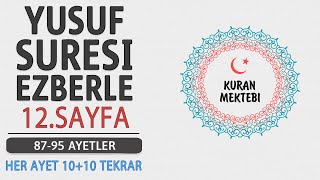 Yusuf Suresi 12.Sayfa Ezberle 10 Tekrar10 Tekrar