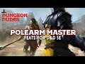 Polearm Master - Feats in Dungeons and Dragons 5e