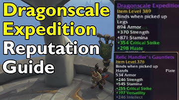 Dragonscale Expedition Reputation Guide - Dragonflight World of Warcraft