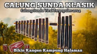 Download lagu CALUNG SUNDA VIRAL TERPOPULER 2024