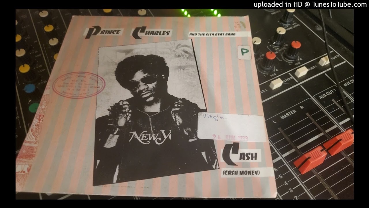 Prince Charles and the city beat band- Cash money1983(Remastered