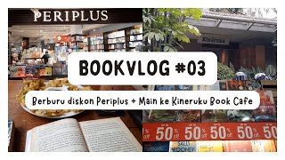 [BookVlog] #03 Main Ke Periplus & Nongkrong di Kineruku Book Cafe Bandung