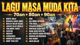 Lagu nostalgia 70an 80an 90an tembang kenangan terpopuler