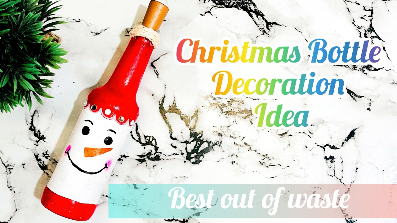 Christmas Bottle Decoration idea|Christmas bottle painting idea