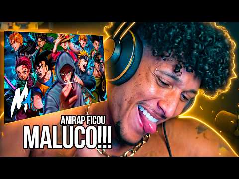 ANIRAP FICOU MALUCO REAGINDO A M4rkim - PROTAGONISTAS (Animes)