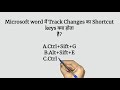 What is Short cut key of Track Changes in Microsoft Word #Computer_quiz