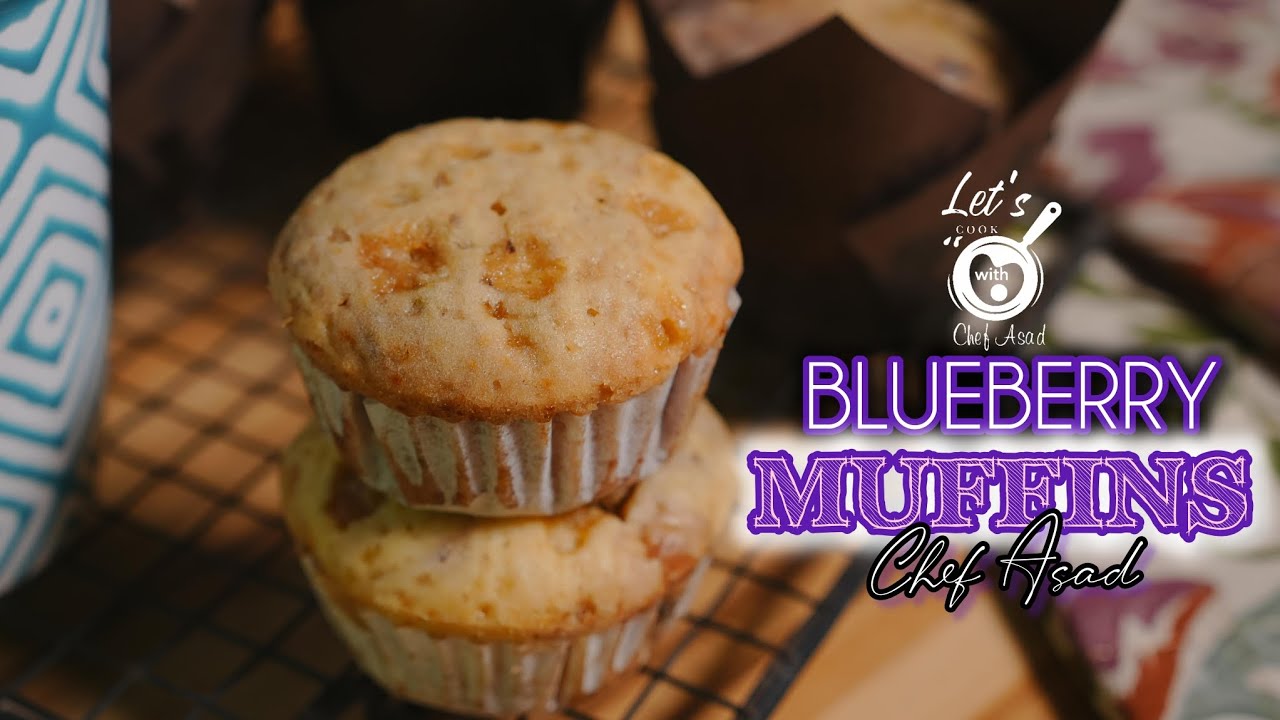  "Ultimate Blueberry Muffin Recipe by Chef Asad Secret Ingredients for the Best Muffins Ever!" Jan26