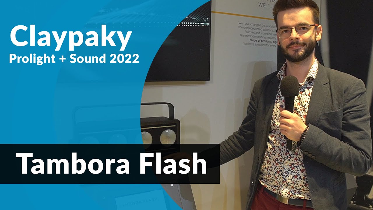 Claypaky Tambora Flash oraz wiele nowości oświetleniowych YouTube