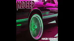 N2DEEP - HIGH SIDIN'