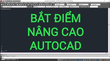 Bài 4 Thực hành Truy Bắt Điểm, Bắt Điểm Nâng cao