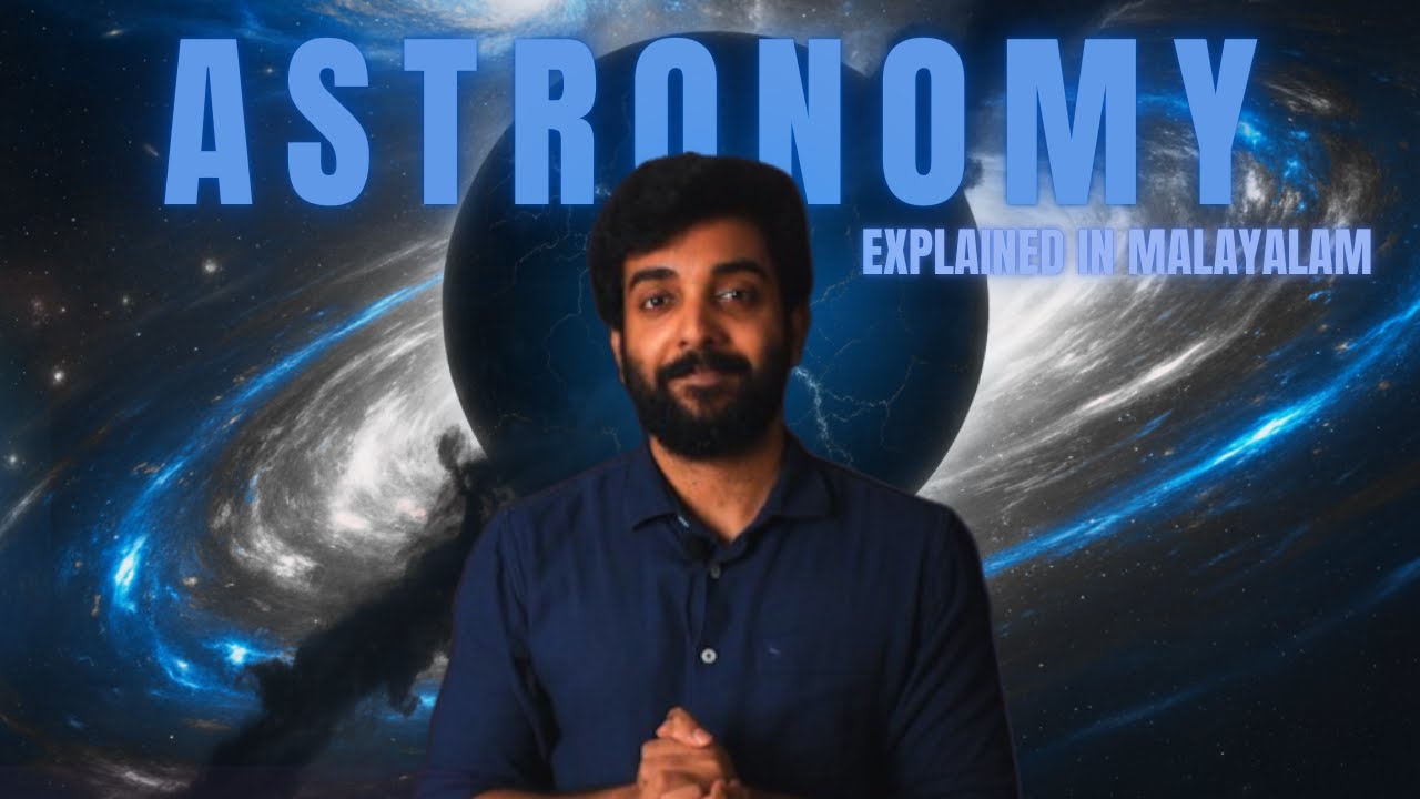 Astronomy | Explained in Malayalam