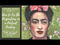 Fixing Frida Kahlo, Part 1 - How to Fix the Proportions on an Oil Portrait Painting