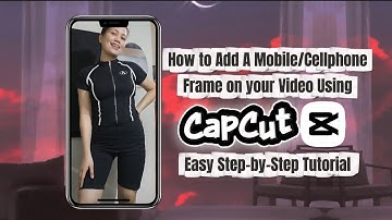 How to add Mobile Frame on your video | CapCut Tutorial 