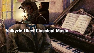 Valkyrie Likes Classical Music