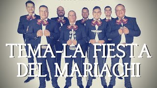 Tema-La Fiesta del Mariachi (Mariachi Ay Jalisco)