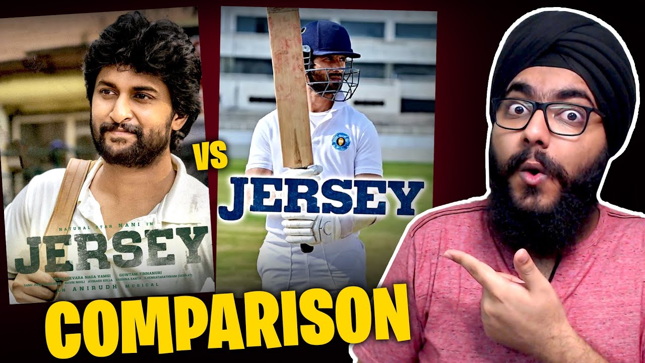 Jersey (Original) vs Jersey (Remake) - A Comparative Study! |Gowtam Tinnanuri | Nani | Shahid Kapoor