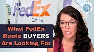 FedEx Routes: What Buyers Are Looking For