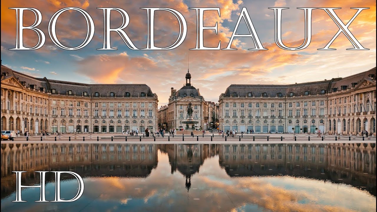 Bordeaux | HD - YouTube