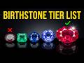 Every Birthstone Ranked by Real Value
