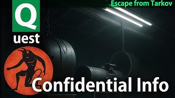 [Escape from Tarkov] Confidential Info #tarkov quest guide - Shoreline - The Labyrinth - Peacekeeper