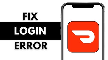 How to FIX Doordash App Login Error