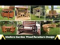 Modern garden wood furniture design  master wood works modernfurnituredesign woodgardenfurniture