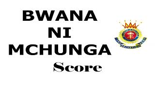 Score Bwana ni Mchunga