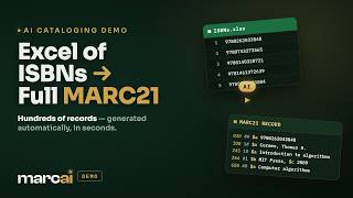 Cataloging with AI: Turn an Excel of ISBNs into Full MARC21 Records with AI (MarcAI Demo)