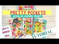 Pretty Pockets 🌷🌿🌼 Acetate Window TUTORIAL