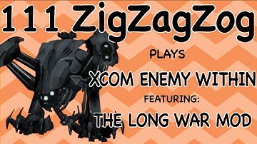 "We Are Due For A Little Breather, I Hope"     XCom Enemy Within:The Long War Mod - Episode 111