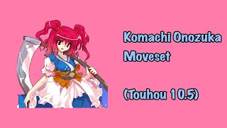 (Touhou 10.5) Komachi Onozuka Movelist