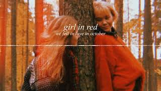 girl in red - we fell in love in october [8D Audio] chords