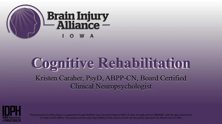 Cognitive Rehabilitation: An Overview