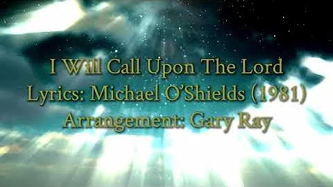 I Will Call Upon The Lord (Instrumental)