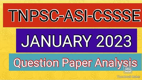 TNPSC-ASI -JANUARY 2023-QUESTION PAPER ANALYSIS #maths #tnpsc