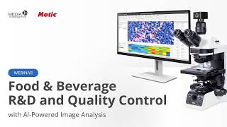 Advance Food & Beverage R&D and Quality Control with AI-Powered Image Analysis  |  Webinar Replay