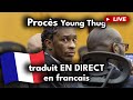 Proces young thug traduit en francaisjuge mallyce is back