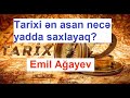 Tarixi öyrənməyin ən asan yolu. İkinci hissə. Emil Ağayev ilə Tarix.