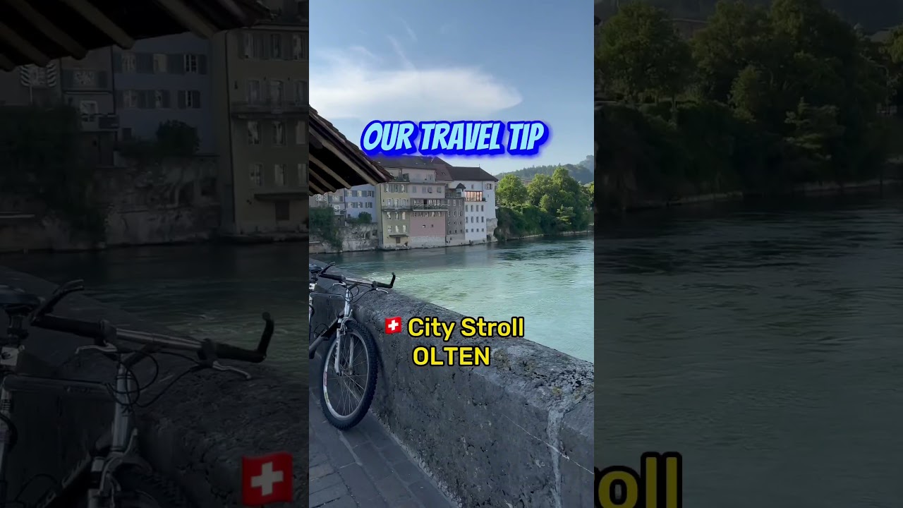 Discovering Olten: Switzerland's Hidden Gem of Tranquility