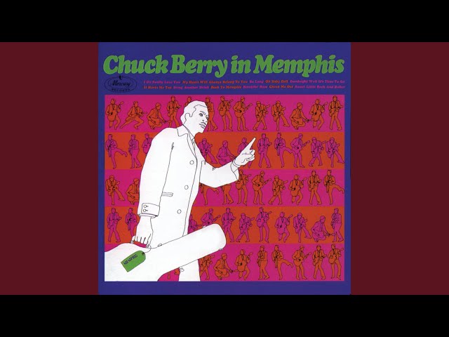 Chuck Berry - Back To Memphis