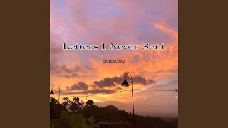 Letters I Never Sent