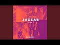Jazzab Live