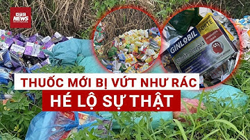 Hàng ngàn hộp thuốc còn nguyên, ghi ‘bác sĩ khuyên dùng’ bị đổ bỏ – sự thật kinh hoàng gì ẩn sau?