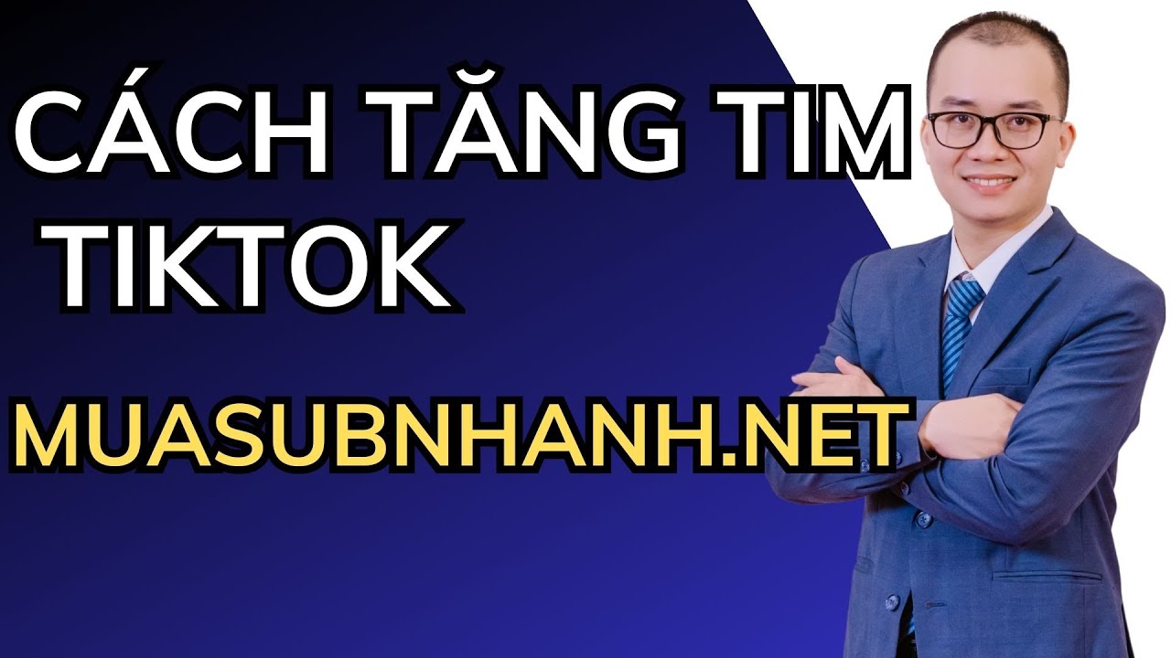 CÁCH TĂNG TIM TRÊN TIKTOK | CÁCH TĂNG TIM TIKTOK NHANH NHẤT - YouTube