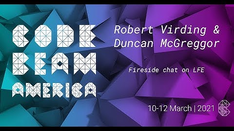 Fireside chat on LFE | Robert Virding & Duncan McGreggor | Code BEAM V America 21