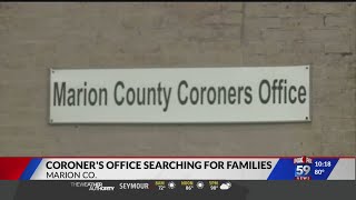 Marion County Coroner's Office needs help connecting families and unclaimed people