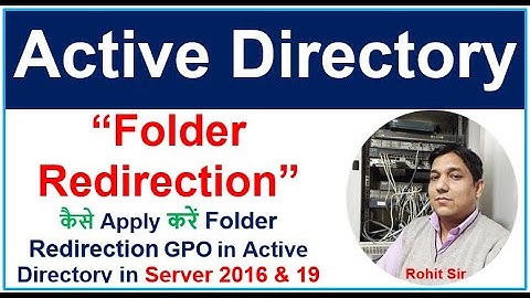 Folder Redirection-Active Directory Server 2016 & 2019 - 19 in Hindi | What is GPO in Server 2k16&19