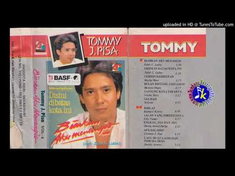 Tommy J Pisa_Biarkan Aku Menangis (1986) Full Album